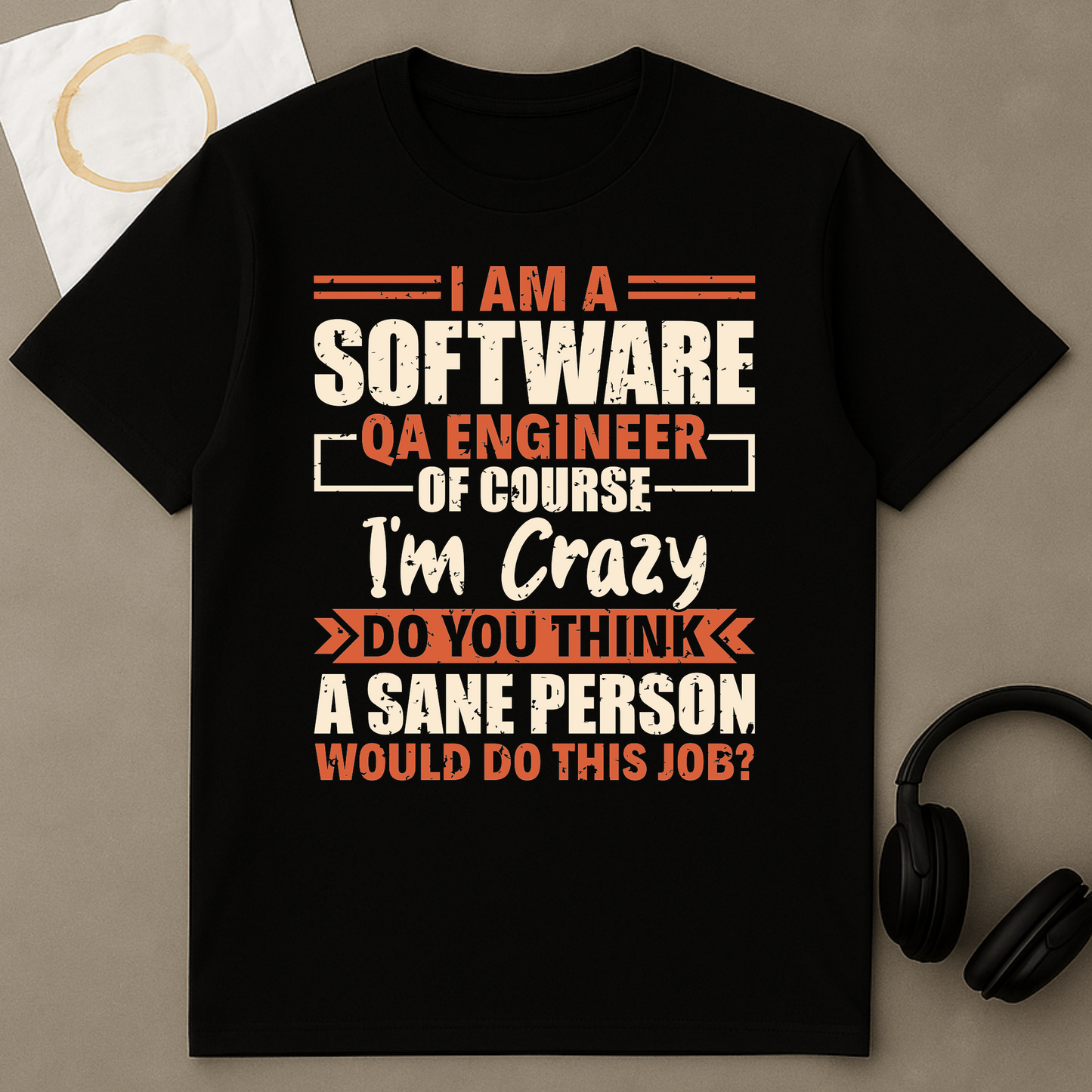 I Am A Software QA Engineer