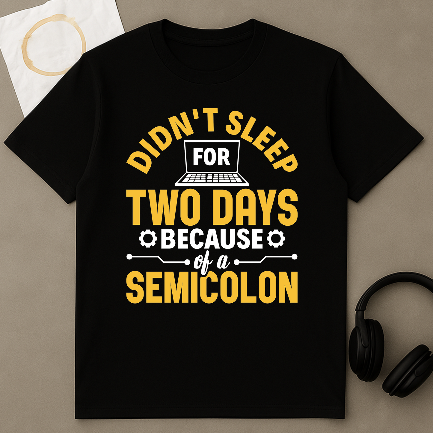 Didn't Sleep For Two Days Beacuse Of A Semicolon