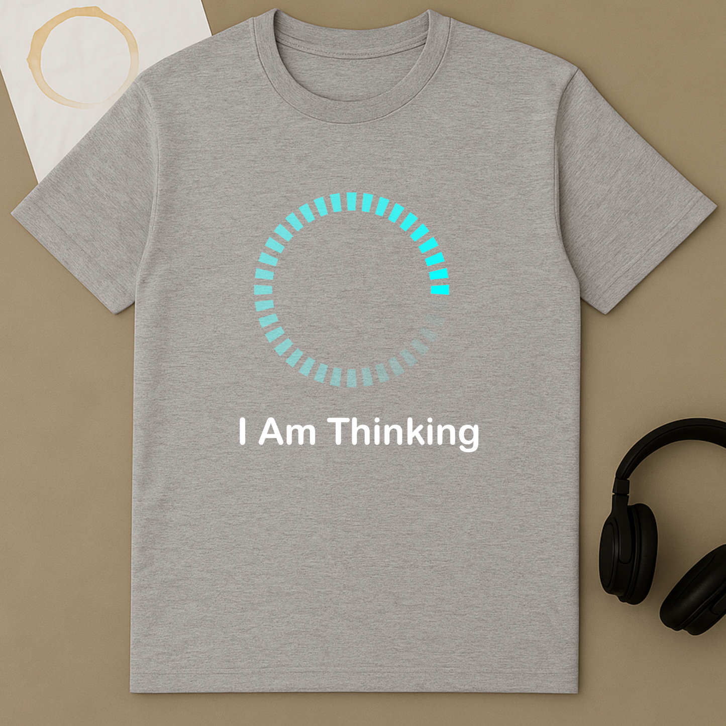 I Am Thinking
