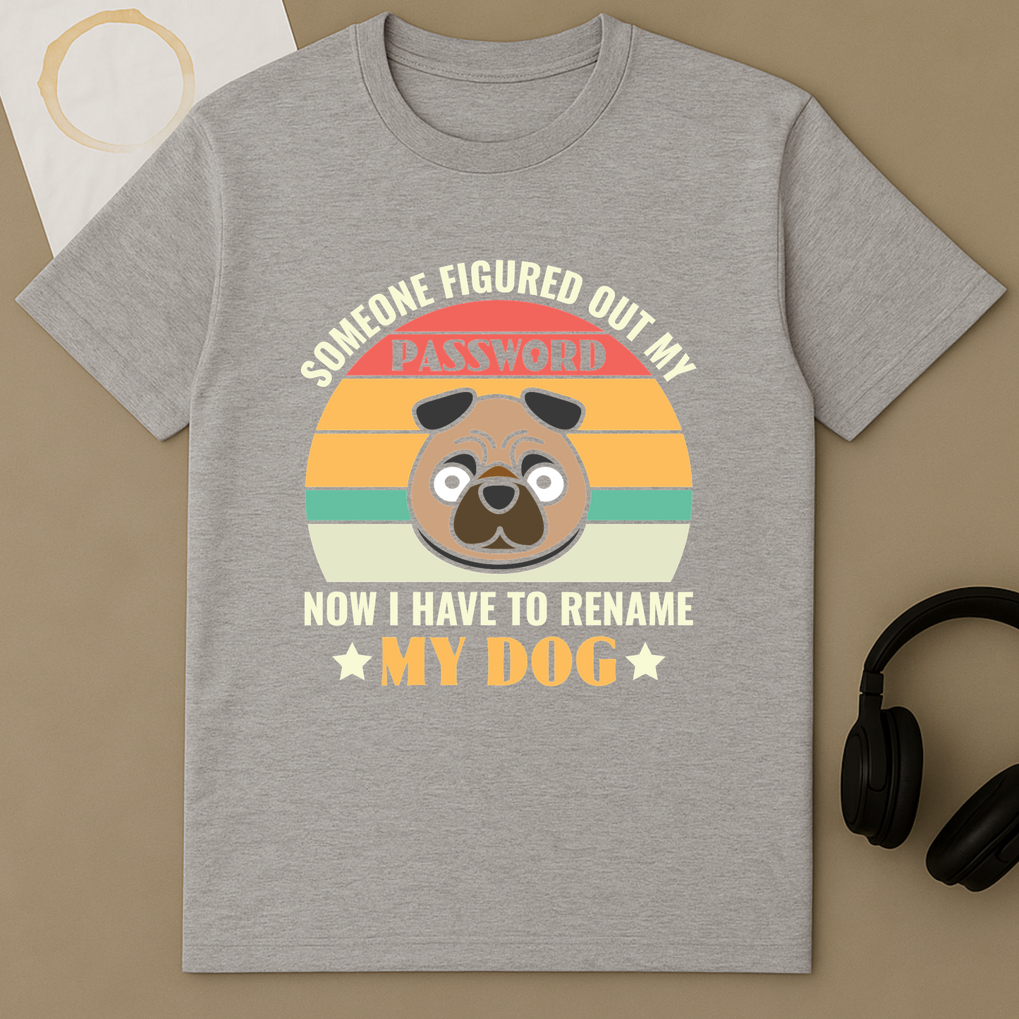 I Have To Rename My Dog
