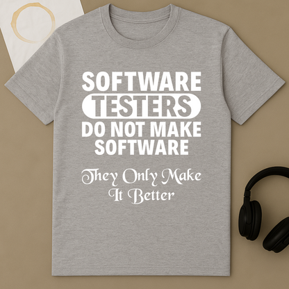 Software Testers Make Software Better