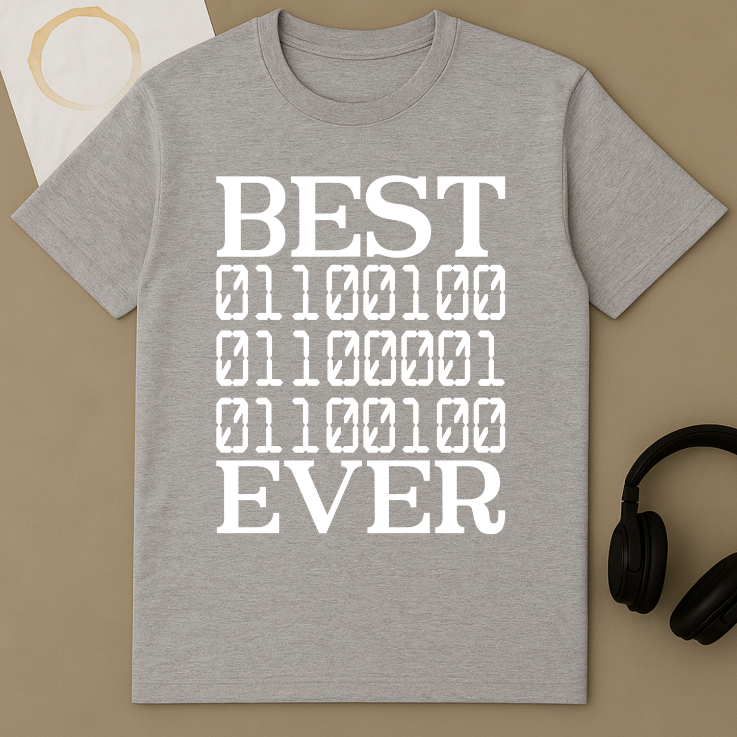 Best Dad Ever Computer Science Programmer & Coding
