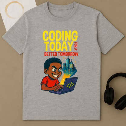Coding Today For A Better Tomorrow