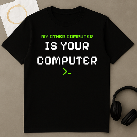 My Other Computer Is Your Computer