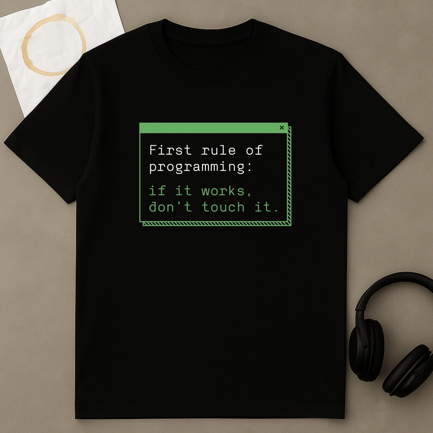 First Rule Of Programming